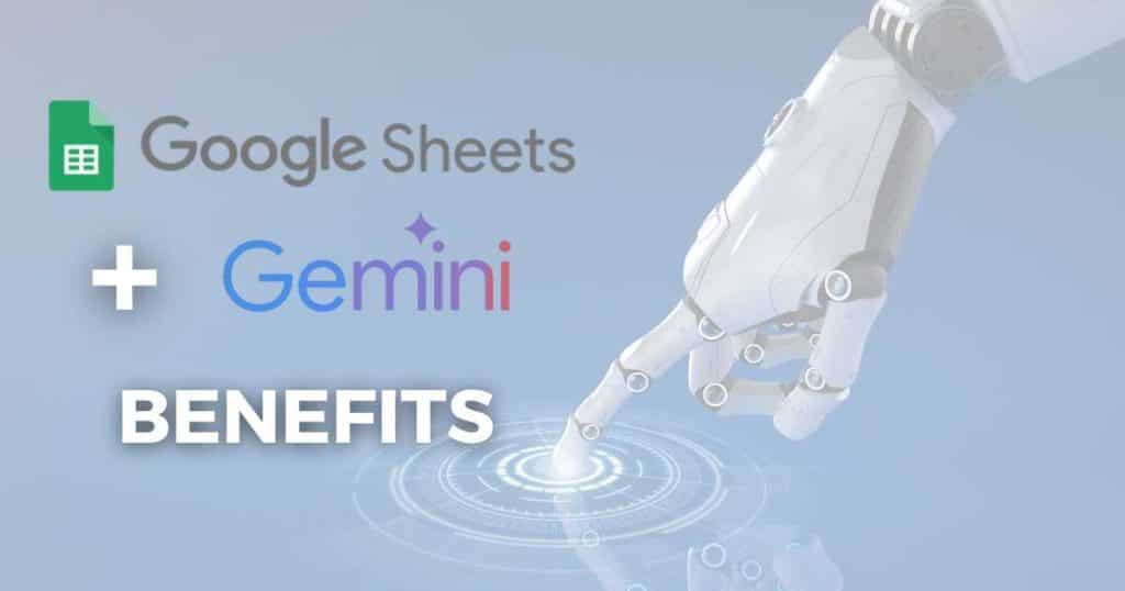 Benefits of AI in Google Sheets: Enhance Your Data Analysis Today